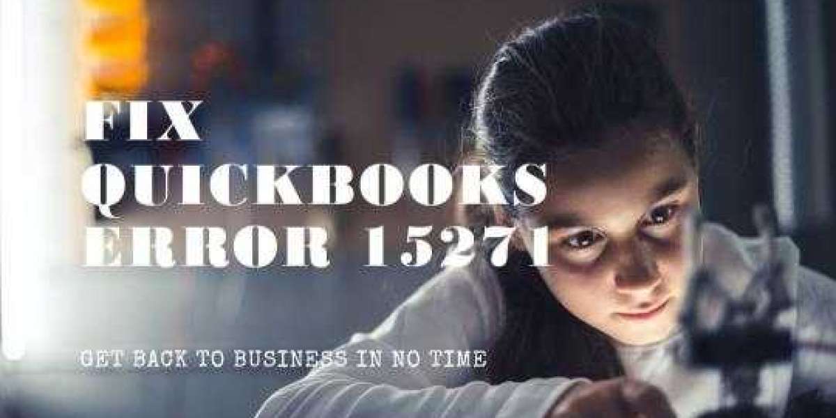 QuickBooks Error 15271: What You Need to Know and How to Fix It