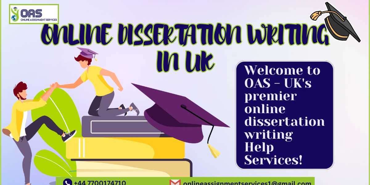 Achieve Academic Distinction with Custom Dissertation Writing UK Services