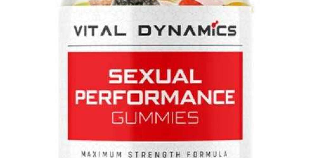 Vital Dynamics Sexual Performance Gummies Boost Your Confidence !